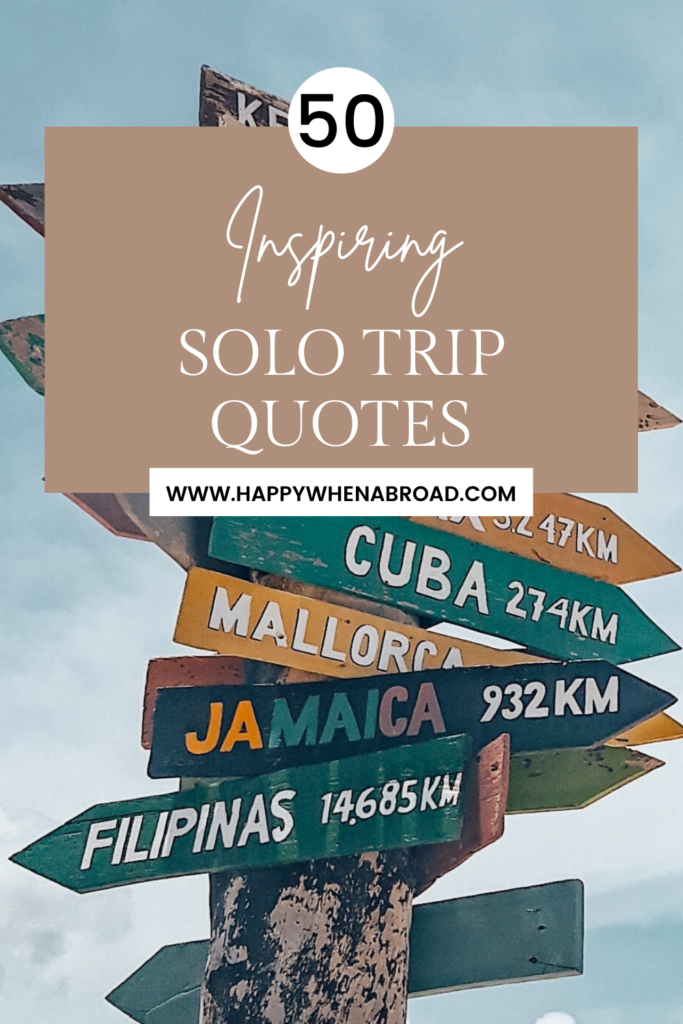 50 inspiring solo trip quotes for social media and more