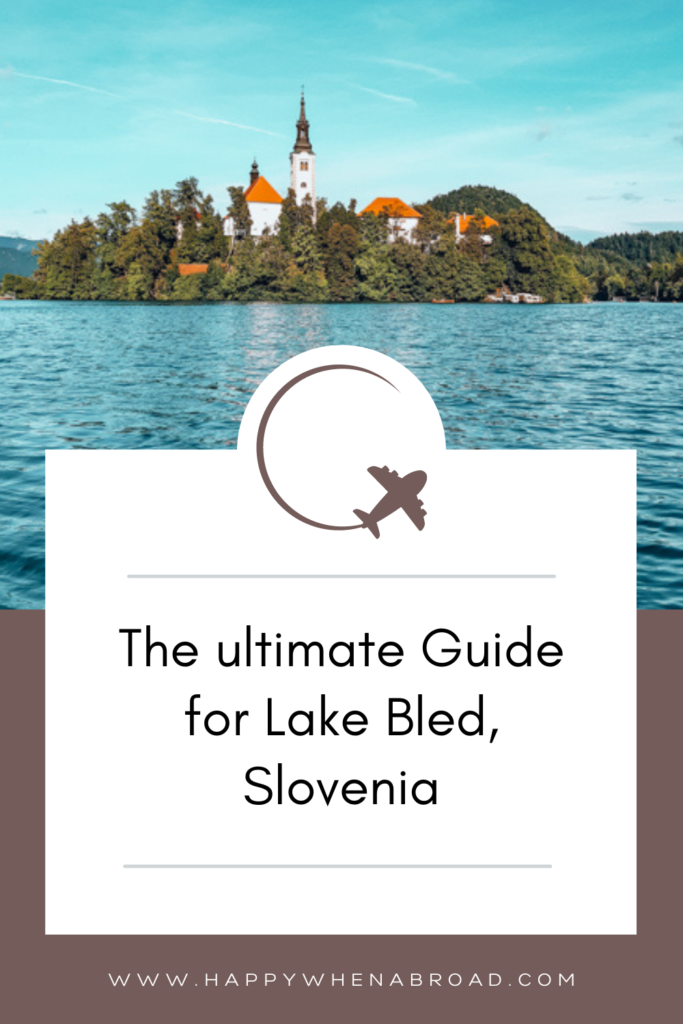 travel guide for lake bled slovenia