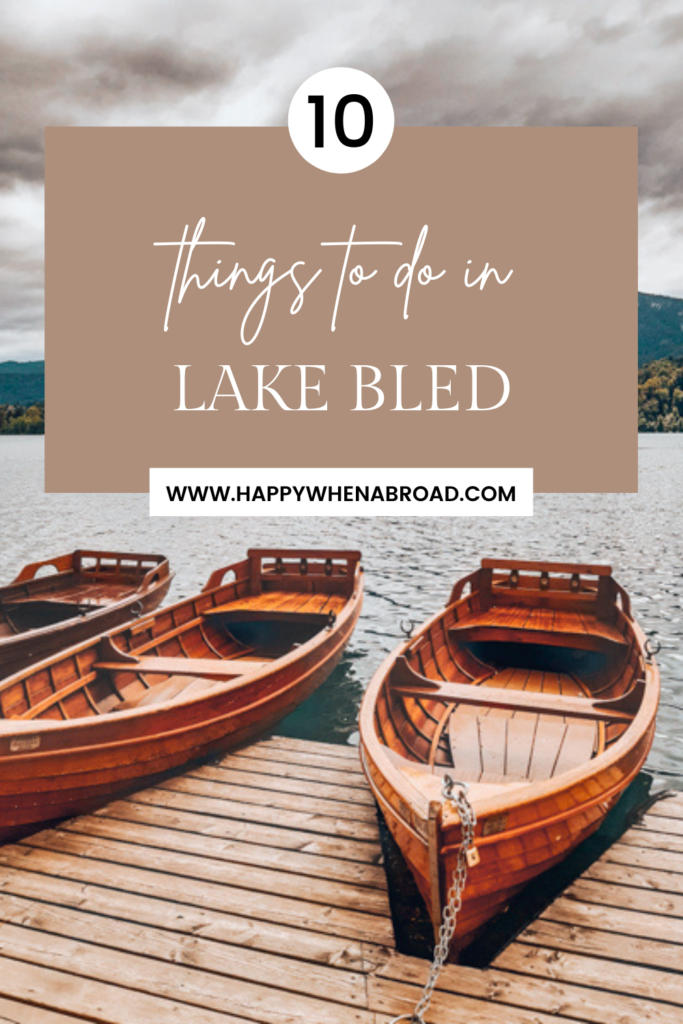 10 things to do at lake bled