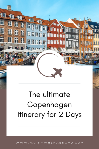 How to Spend Time in Copenhagen, Denmark: 4-Day Guide - Travel A-Broads