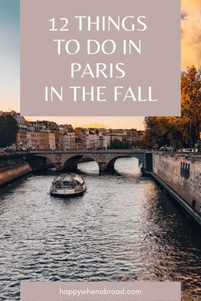 12 things to do in paris in the fall pinterest