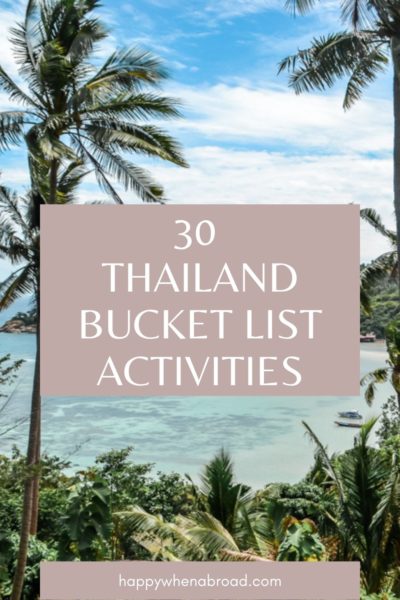 30 thailand bucket list activities pinterest