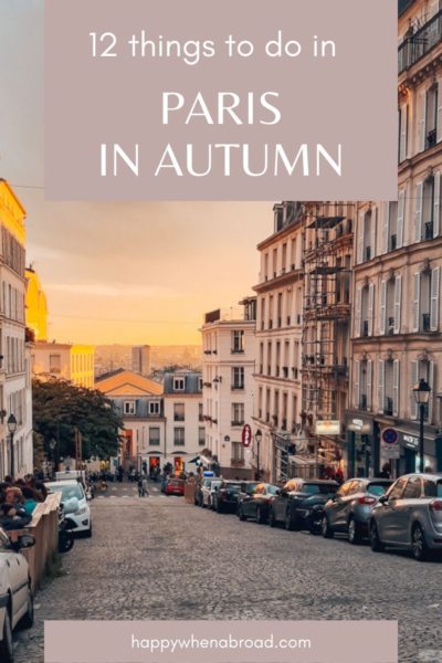 12 things to do in paris in autumn