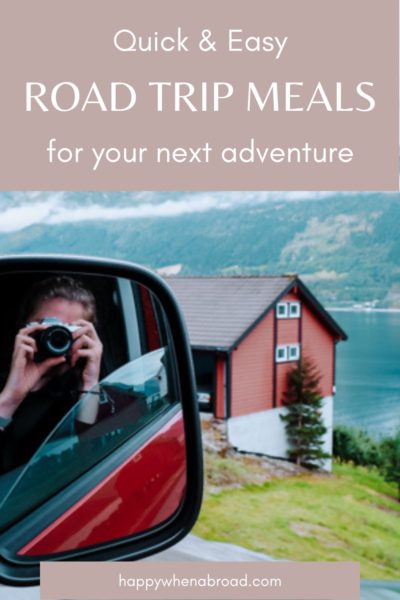 quick and easy road trip meals pinterest