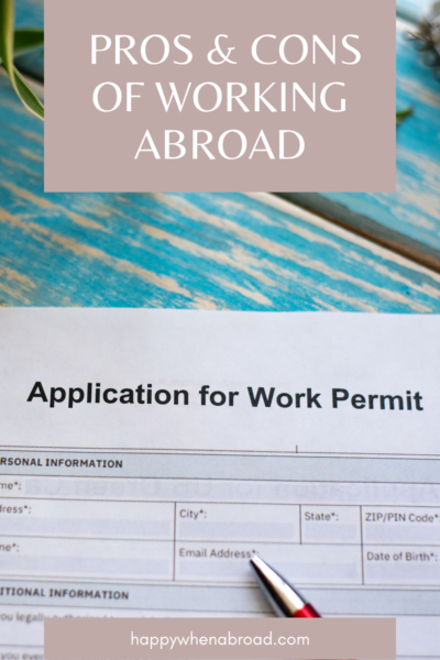 working abroad pros and cons essay