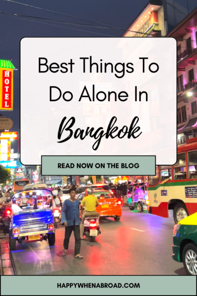 best things to do alone in bangkok