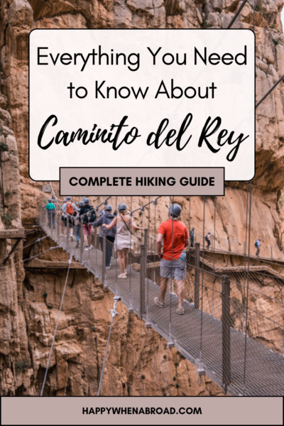 everything you need to know about hiking el caminito del rey