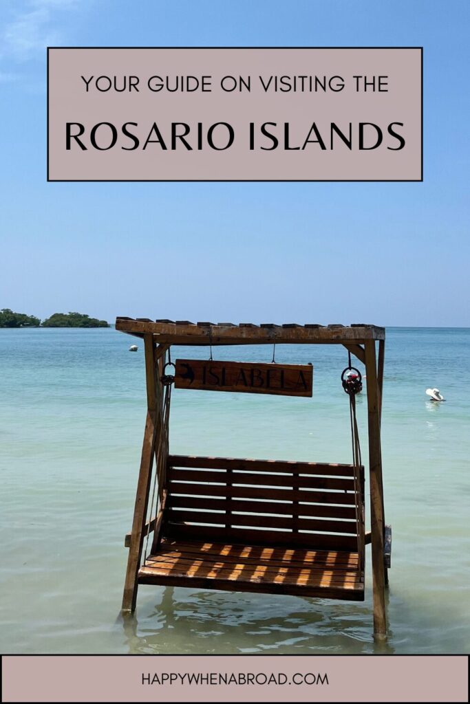 your guide on visiting the rosario islands from cartagena