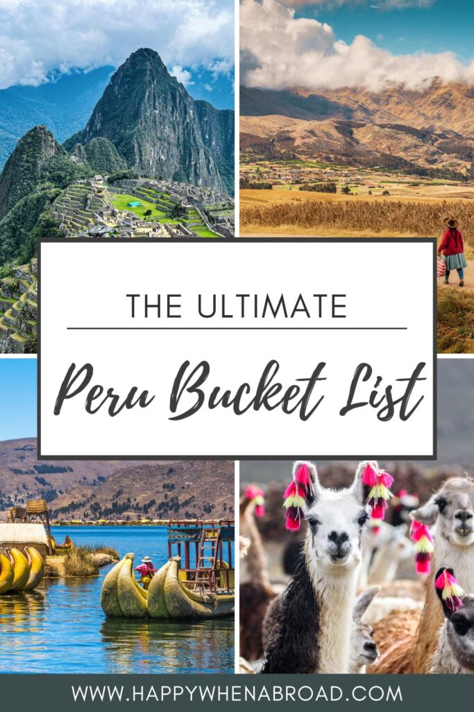 the ultimate peru bucket list
