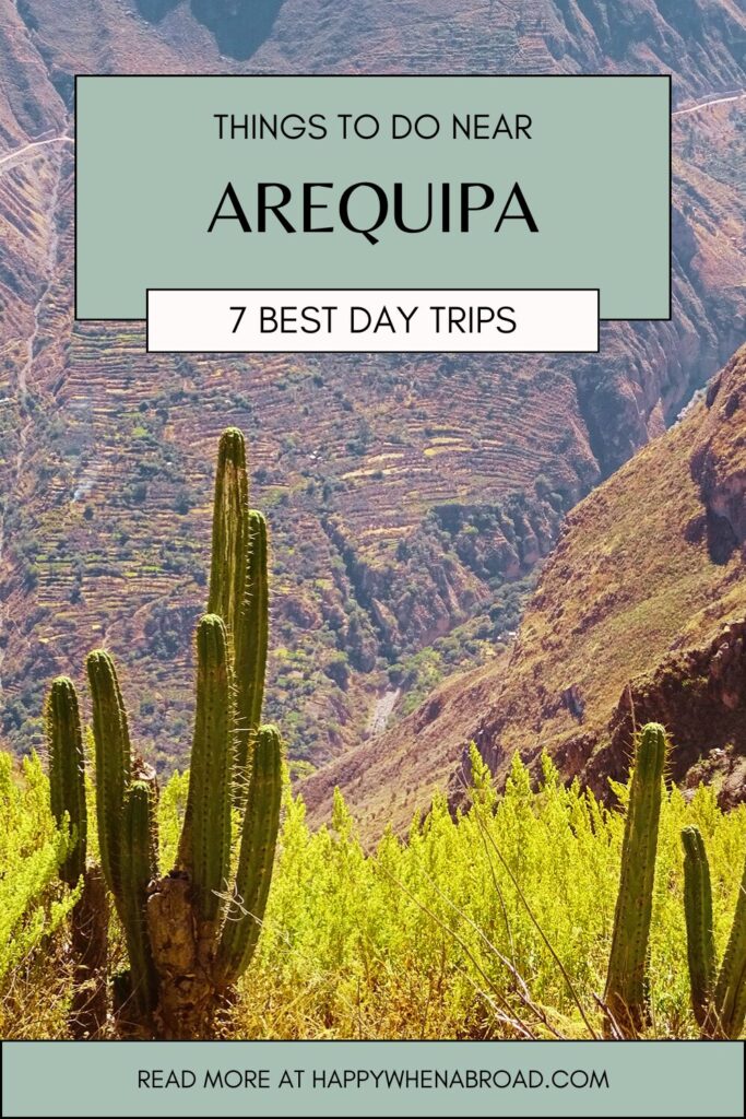things to do near arequipa