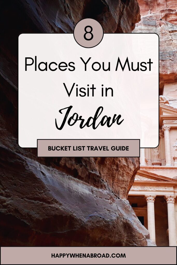 8 best places to visit in jordan, jordan bucket list