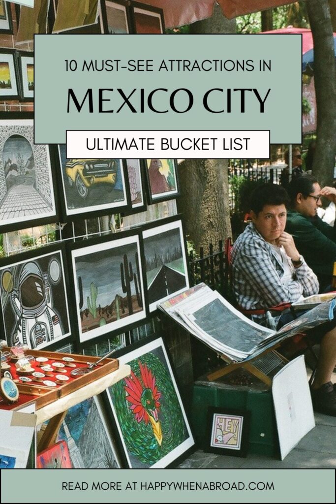 must-see attractions in mexico city