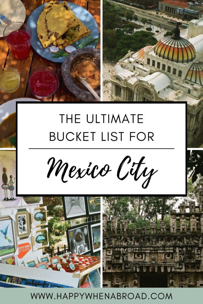 the ultimate mexico city bucket list
