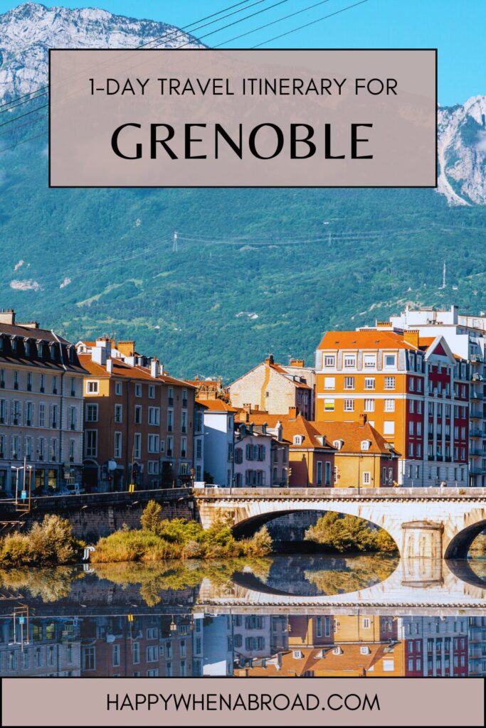 1-day grenoble itinerary