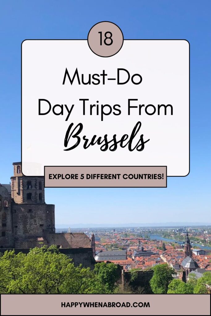 18 must-do day trips from brussels belgium