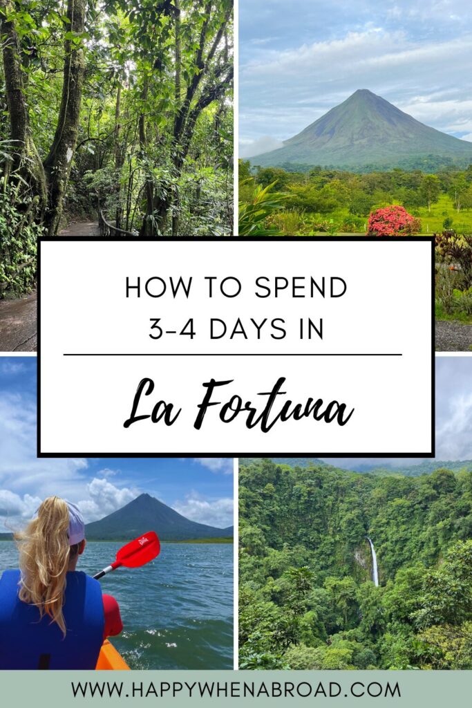 la fortuna itinerary for 3 days or 4 days