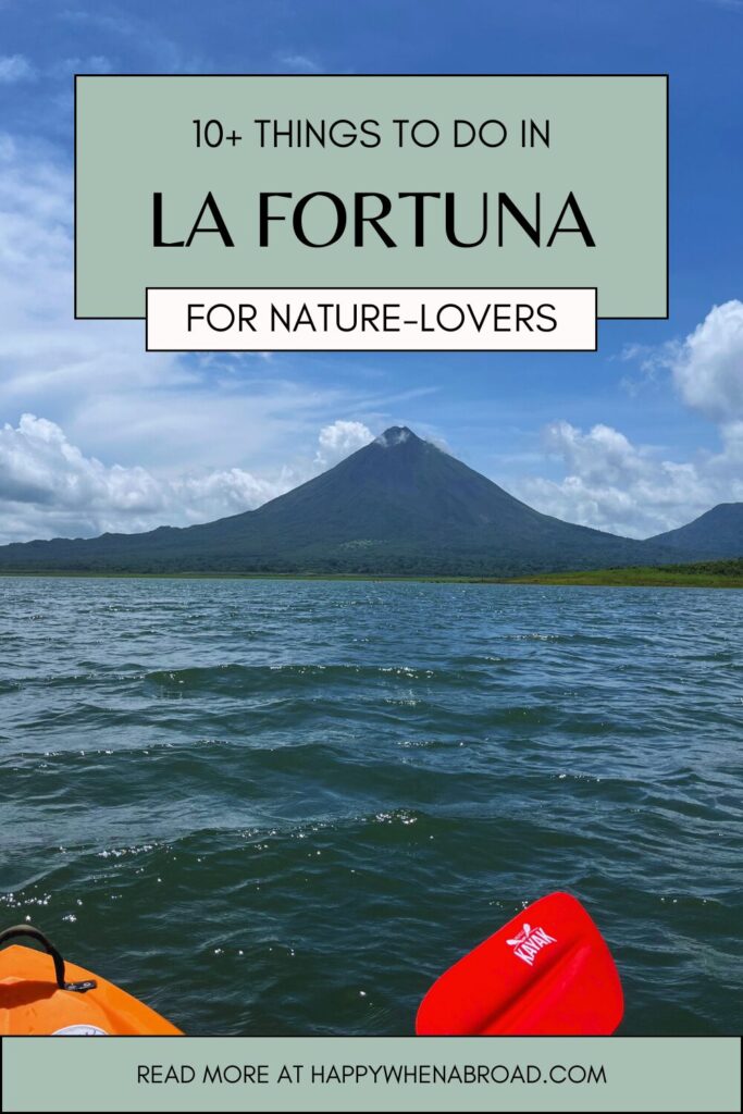 best things to do in la fortuna pinterest pin