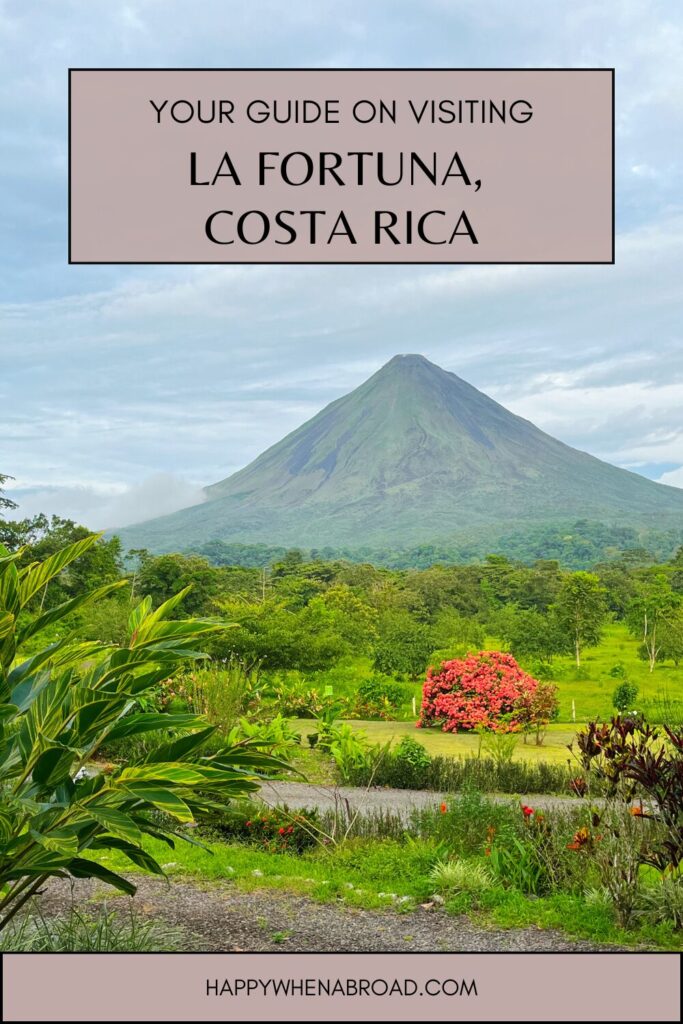 travel guide la fortuna itinerary