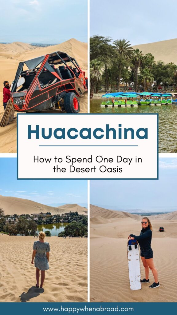 how to spend one day in huacachina itinerary
