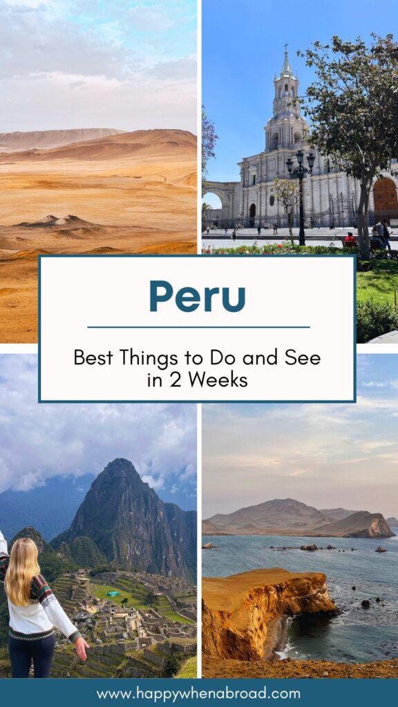2-week peru itinerary and travel guide
