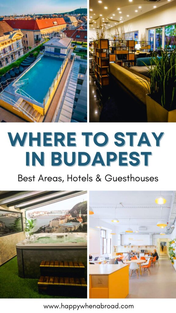 best areas, hotels and guesthouses in budapest